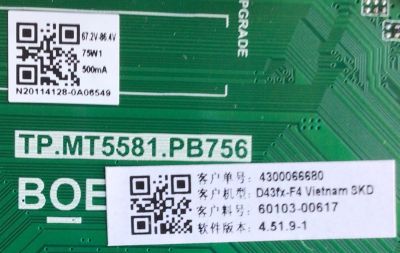 KIT DE TARJETAS PARA TV VIZIO / MAIN FUENTE 60103-00617 / TP.MT5581.PB756 / 4300066680 / T-CON 60106-00486 / TC.B430FHDFHB.F90.1 / 4300054691 / PANEL BOEI430WU1 / MODELO D43FX-F4	 - Imagen 2